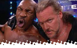 Mike Tyson and Chris Jericho